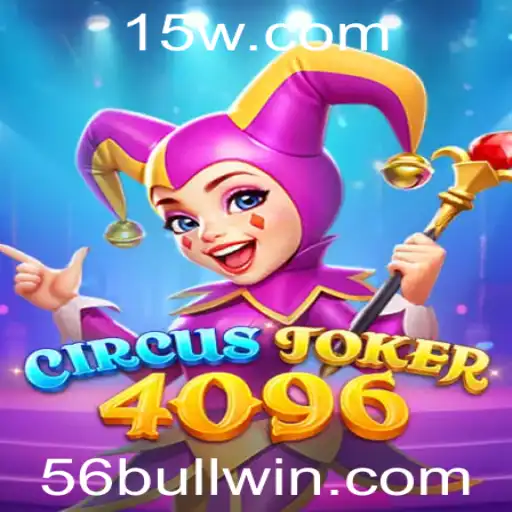 Explorando o Universo do Jogo CircusJoker4096: Uma Nova Jornada com 56bull